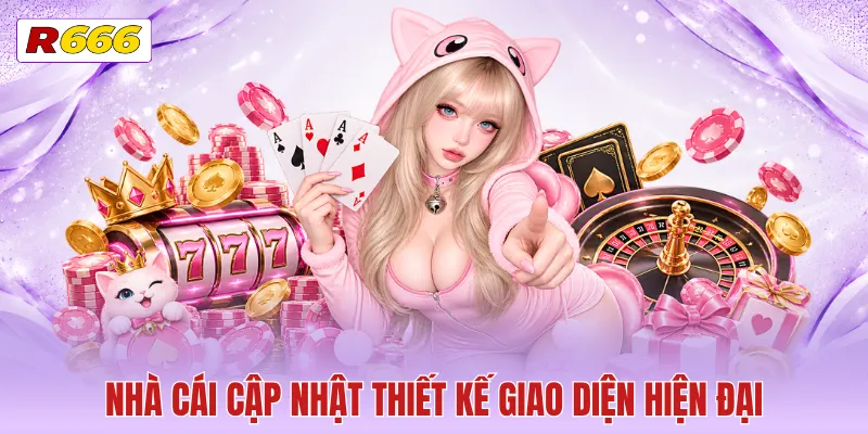 Nhà cái cập nhật thiết kế giao diện hiện đại